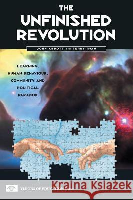 The Unfinished Revolution Abbott, John 9781855390645 Network Continuum Education - książka