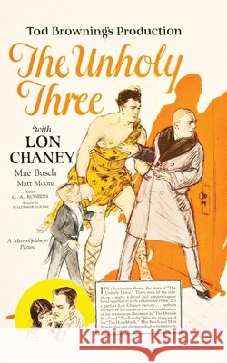 The Unholy Three Robbins, Tod 9798991439558 Curious Publications - książka