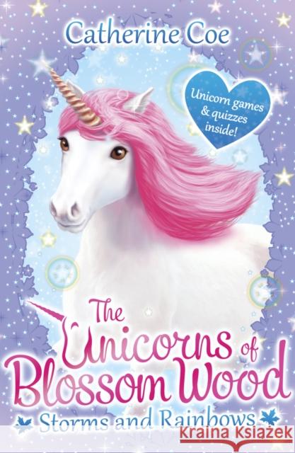 The Unicorns of Blossom Wood: Storms and Rainbows Catherine Coe 9781407171241 Scholastic - książka