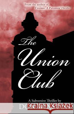 The Union Club Don Winston 9780615955391 Tigerfish - książka