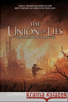 The Union of Lies Christopher Monteagle 9781684338191 Black Rose Writing - książka