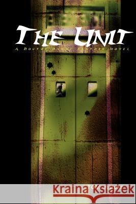 The Unit Tony Malone 9781583485675 iUniverse - książka