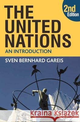 The United Nations: An Introduction Gareis, Sven Bernhard 9780230208902 PALGRAVE MACMILLAN - książka