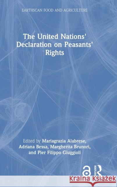 The United Nations' Declaration on Peasants' Rights  9780367689810 Taylor & Francis Ltd - książka