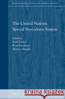 The United Nations Special Procedures System Aoife Nolan Rosa Freedman Therese Murphy 9789004304697 Brill - Nijhoff - książka