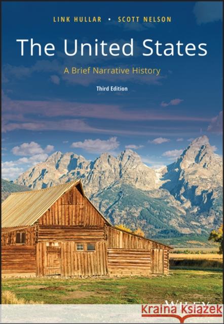 The United States: A Brief Narrative History Hullar, Link 9780882952789  - książka