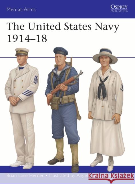 The United States Navy 1914–18 Brian Lane Herder 9781472867681 Osprey Publishing (UK) - książka