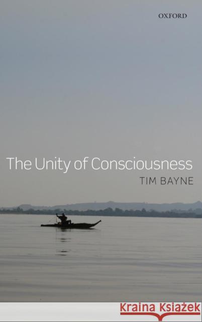 The Unity of Consciousness  9780199215386 OXFORD UNIVERSITY PRESS - książka