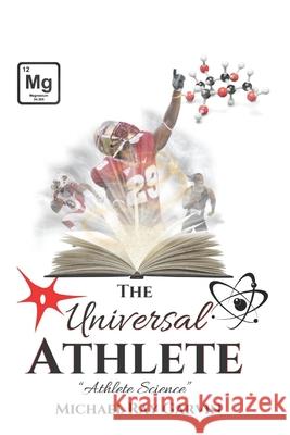 The Universal Athlete: No Color Darrin Starkey, Jon VanZile, Erica Orloff 9781700548856 Independently Published - książka