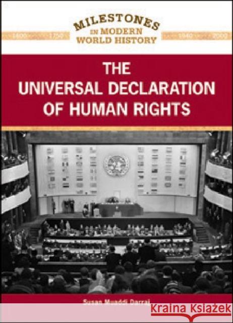The Universal Declaration of Human Rights Darraj, Susan Muaddi 9781604134940 Chelsea House Publications - książka