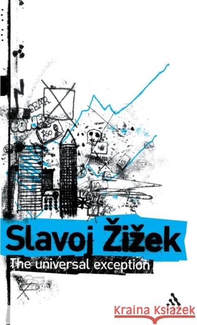 The Universal Exception, Volume 2: Selected Writings Zizek, Slavoj 9780826471093  - książka