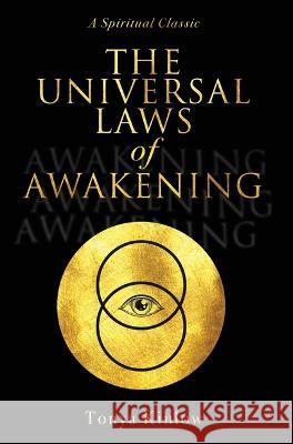 The Universal Laws of Awakening: A Spiritual Classic Tonya Kinlow 9781647046149 TK Inspirations - książka