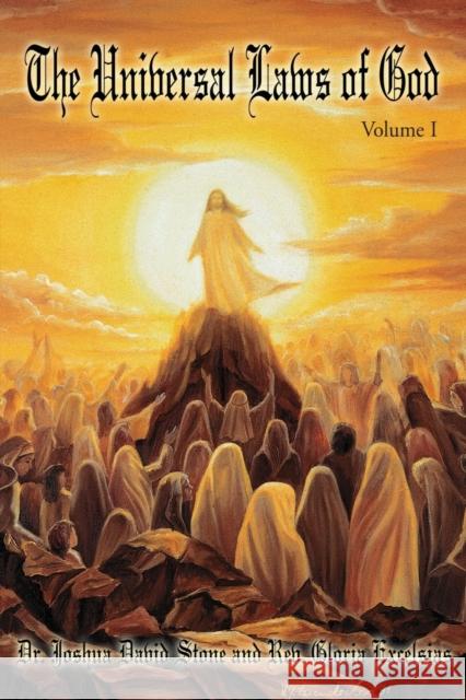 The Universal Laws of God: Volume I Stone, Joshua David 9780595213344 Writers Club Press - książka