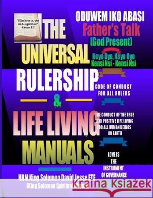 The Universal Rulership and Life Living Manuals King Solomon David Jesse Ete 9781326650940 Lulu.com - książka
