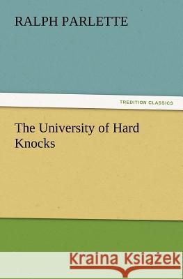 The University of Hard Knocks  9783842437739 tredition GmbH - książka