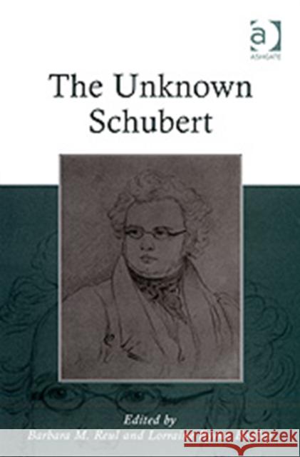 The Unknown Schubert  9780754661924 Ashgate Publishing Limited - książka