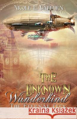 The Unknown Wunderkind MS Nicole L. Daffurn 9781523779970 Createspace Independent Publishing Platform - książka