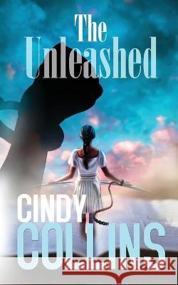 The Unleashed Cindy Collins, LLC Hester Wardlaw Publishing Company 9798704192657 Independently Published - książka