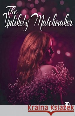 The Unlikely Matchmaker Pomakoglu, Fatih 9798231288014 Fatih Pomakoglu - książka