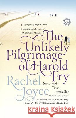 The Unlikely Pilgrimage of Harold Fry Rachel Joyce 9780812983456 Random House Trade - książka