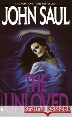 The Unloved John Saul 9780553272611 Bantam Books - książka