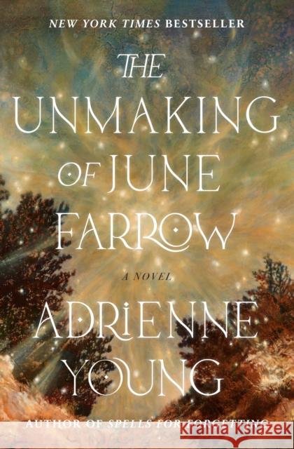 The Unmaking of June Farrow: A Novel  9780593598672 Delacorte Press - książka