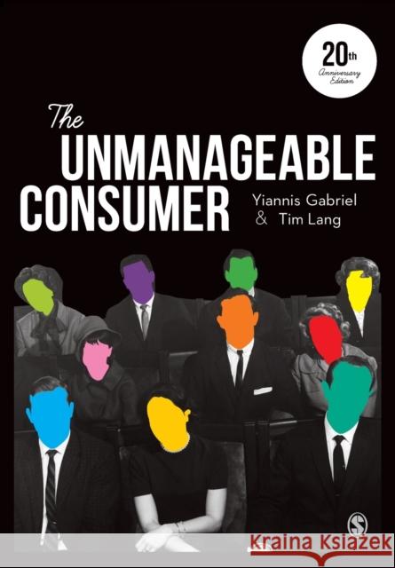 The Unmanageable Consumer Yiannis Gabriel 9781446298527 Sage Publications Ltd - książka
