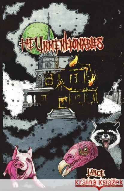 The Unmentionables Lance Carbuncle Joseph Tomlinson 9780982280096 Vicious Galoot Books - książka