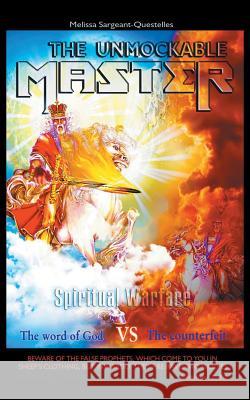The Unmockable Master Melissa Sargeant 9781504911849 Authorhouse - książka