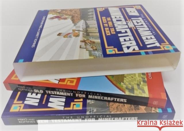 The Unofficial Bible for Minecrafters OT & NT Romines, Garrett 9780745980027 SPCK Publishing - książka