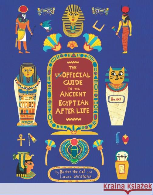 The Unofficial Guide to the Ancient Egyptian Afterlife Bastet the cat 9781800660120 Cicada Books - książka