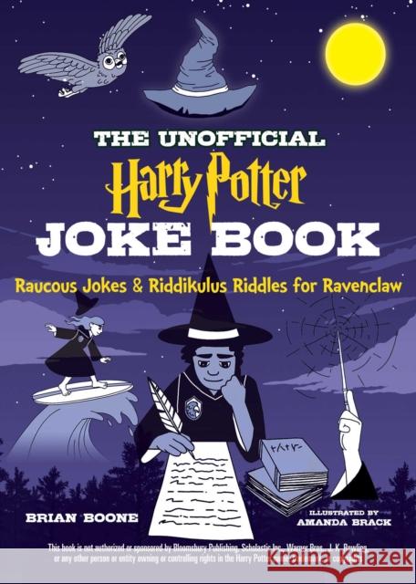 The Unofficial Joke Book for Fans of Harry Potter: Vol. 4 Boone, Brian 9781510740945 Sky Pony Press - książka