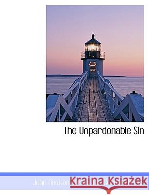 The Unpardonable Sin John Newton Strain 9781140644378  - książka