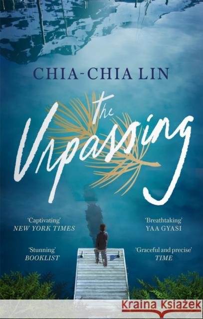 The Unpassing Chia-Chia Lin 9780349013473 Little, Brown Book Group - książka