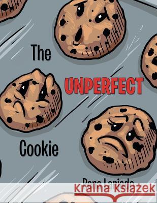 The Unperfect Cookie Rena Laniado 9781480853638 Archway Publishing - książka