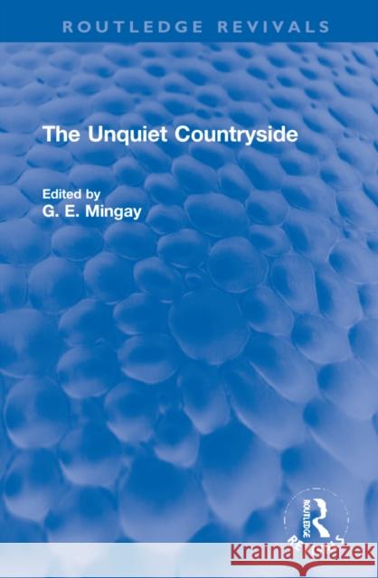 The Unquiet Countryside  9781032152554 Taylor & Francis Ltd - książka