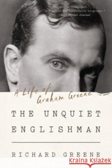 The Unquiet Englishman: A Life of Graham Greene Richard Greene 9781324020264 W. W. Norton & Company - książka