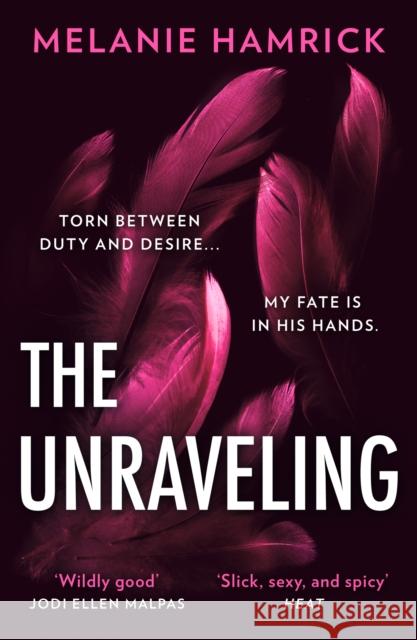 The Unraveling Melanie Hamrick 9780008602604 HarperCollins Publishers - książka