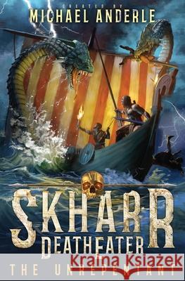 The Unrepentant Michael Anderle 9781649717733 Lmbpn Publishing - książka