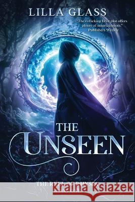 The Unseen Lilla Glass   9781648983931 City Owl Press - książka