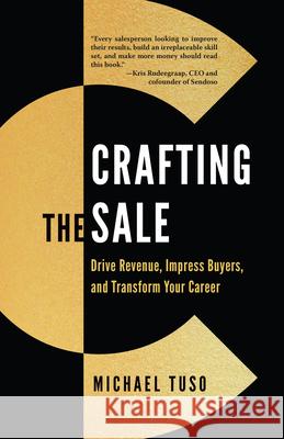 The Unsell: Sales Techniques for The Modern Buyer Michael Tuso 9781954854024 Girl Friday Productions - książka