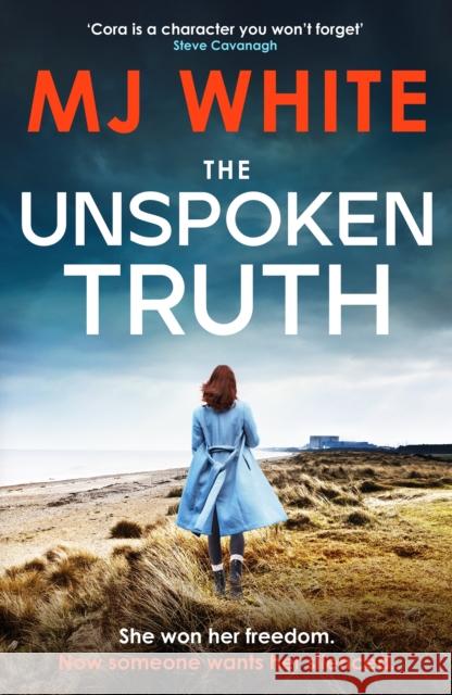 The Unspoken Truth MJ White 9781804367117 Canelo - książka