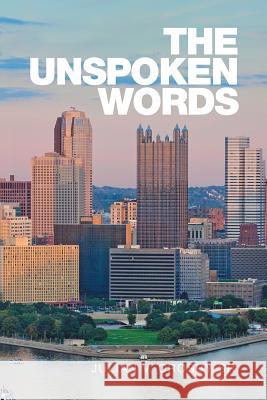 The Unspoken Words Julian V. Crosb 9781514486801 Xlibris - książka