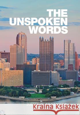 The Unspoken Words Julian V. Crosb 9781514486818 Xlibris - książka
