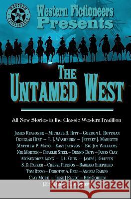 The Untamed West L. J. Washburn Jeffrey J. Mariotte S. D. Parker 9781724987570 Createspace Independent Publishing Platform - książka