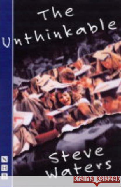 The Unthinkable Steve Waters 9781854598264 Nick Hern Books - książka