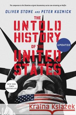 The Untold History of the United States Oliver Stone Peter Kuznick 9781982102531 Gallery Books - książka