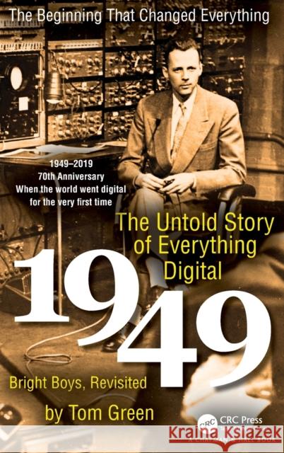 The Untold Story of Everything Digital: Bright Boys, Revisited Green, Tom 9780367355609 CRC Press - książka