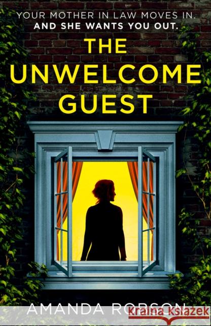 The Unwelcome Guest Amanda Robson 9780008430597 HarperCollins Publishers - książka