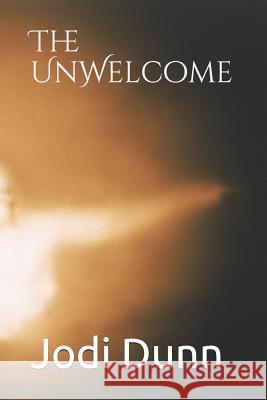 The UnWelcome: It'a Watching, It's Waiting, It's Plannning Johnson, Ila 9781795286961 Independently Published - książka